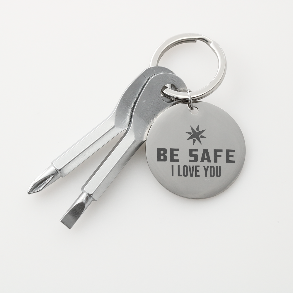 Screwdriver Keychain Set ***Be Safe - I Love You***