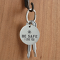 Screwdriver Keychain Set - Be Safe I Love You