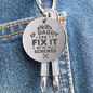 Screwdriver Keychain Set - If Daddy Can't Fix It