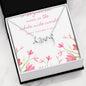 Scripted Love Necklace - Pastel Pink Floral - Mom